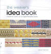 The Weavers Idea Book